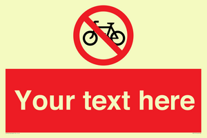 Custom No Cycling Sign
